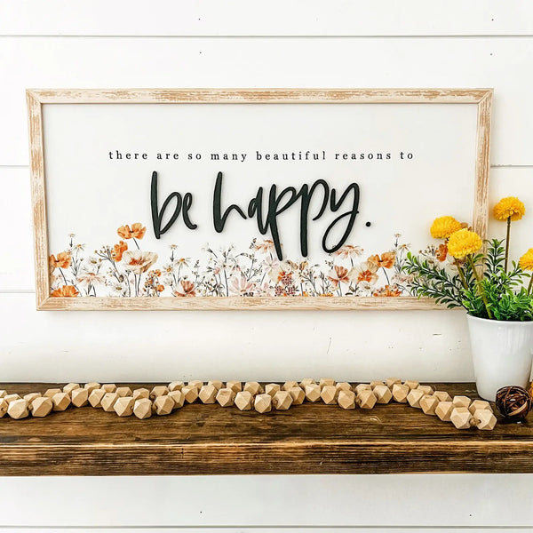 Be Happy Wildflower Wood Sign: Natural Frame