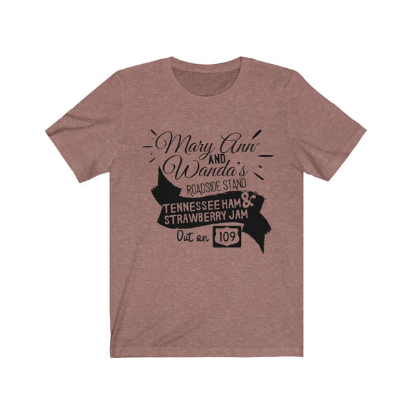 Mary Ann & Wanda’s Roadside Stand Tee