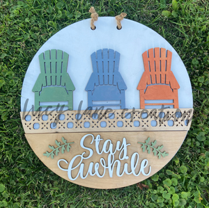 Stay Awhile Hanger