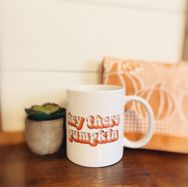 Hey There Pumpkin Ceramic Mug